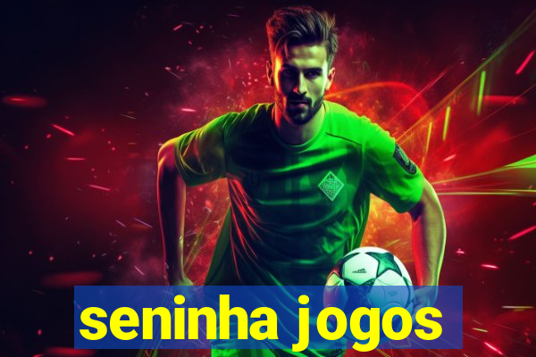 seninha jogos